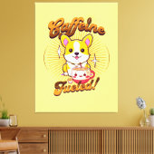 TOILE CAFFEINE DE CORGI FUELED! (Insitu(Salon))