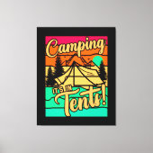 Toile Camping C'est dans les tentes (Recto)