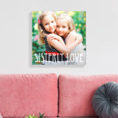 Toile Canvas Photo Personnalisée De Sisterly Love (Insitu(Salon))