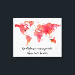 Toile Carte du monde d'aquarelle 2 Coeurs connectés<br><div class="desc">Watercolor World Map Long Distance Relationship in Coral and Peach Canvas print with 2 coeurs et connecteurs - ils peuvent être déplacés et positionnés partout où nécessaire (pour des connexions plus rapprochées réduire la taille du connecteur pour le faire fonctionner) poème dit "ensemble jamais séparés, peut-être à distance mais jamais...</div>