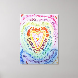 Toile Ce que le cancer ne peut pas faire Rainbow Heart C
