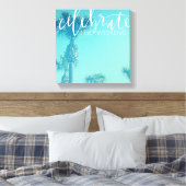 Toile Celebrate The Weekend (Insitu(Chambre))