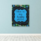 Toile C'Est Mon Endroit Heureux | Floral | Devis de typo (Insitu (Plancher de Bois))