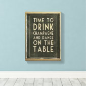 TOILE CHAMPAGNE : "IL EST TEMPS DE BOIRE ET DE DANSER SU (Insitu (Plancher de Bois))