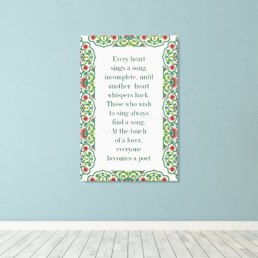 Toile Chaque coeur chante une chanson incomplète citatio (Insitu (Plancher de Bois))