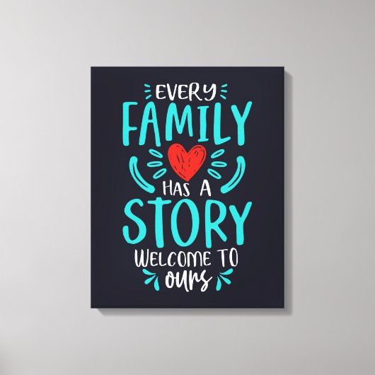 Toile Chaque Famille A Une Histoire (Recto)