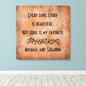 Toile Chaque histoire d'amour est une belle citation per (Insitu (Plancher de Bois))
