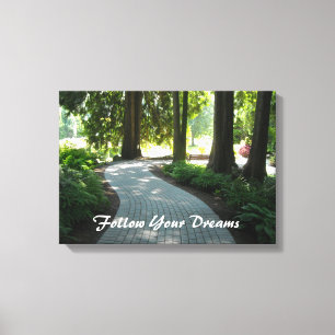 Toile Chemin du Jardin - Suivez vos rêves