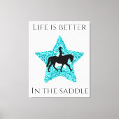 Toile Cheval et cavalier - La vie est meilleure dans la (Recto)