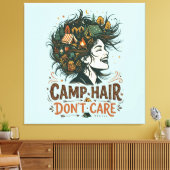 Toile Cheveux de camping, on s'en fiche (Insitu(Salon))