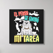 Toile Chien Espagnol Ate My Homework - Perro Tarea (Recto)