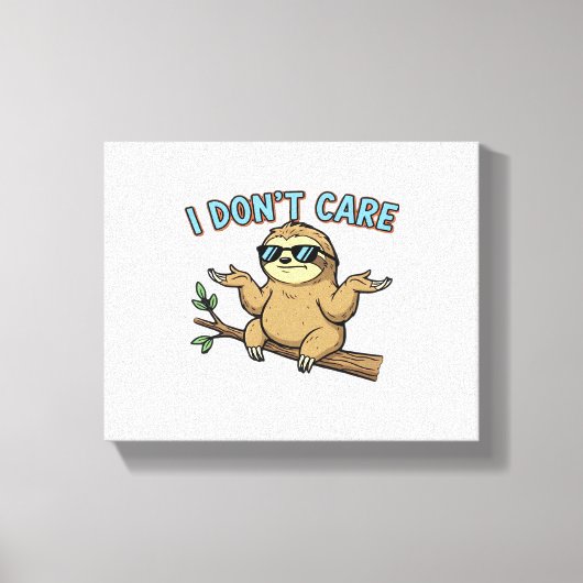 Toile Chillin' Sloth Je ne me soucie pas Design Essentia (Recto)