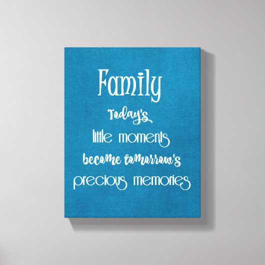Toile Citation de moments difficiles pour la famille (Recto)