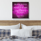 Toile Citation de Nikola Tesla - Mêmes Fréquences (Insitu(Chambre))