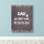 Toile Citation de papa et de fille : Premier amour, Héro (Insitu (Plancher de Bois))