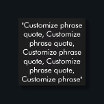 Toile Citation de phrase personnalisée noir et blanc élé<br><div class="desc">Citation de phrase personnalisée noir et blanc élégant Canvas Imprimer Personnaliser, personnaliser avec nom, expression ou texte</div>