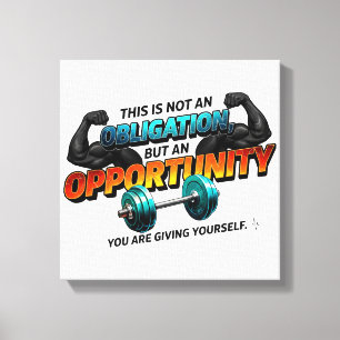 Toile Citation de salle de sport : Opportunité et non ob