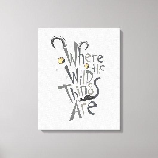 Toile Citation graphique de Where the Wild Things Are (Recto)