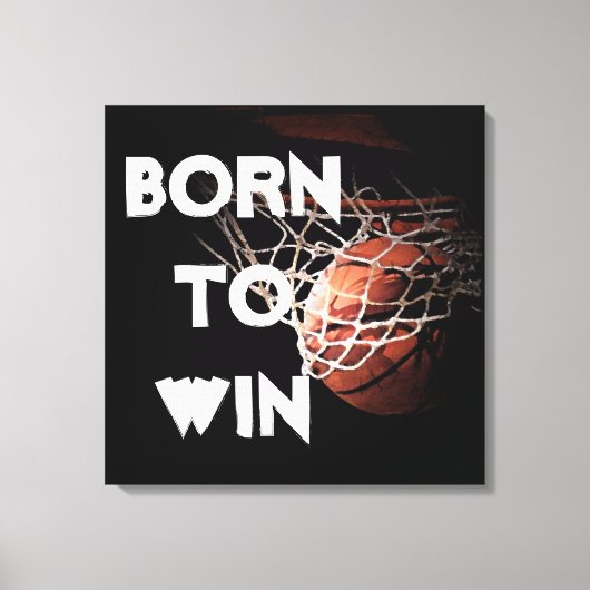 Toile Citation motivationnelle disant Basketball né pour (Recto)