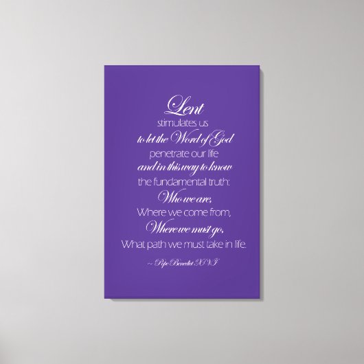 Toile Citation Pape Benoît XVI Signification du carême (Recto)