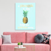 Toile Citation sur la vie de l'ananas (Insitu(Salon))