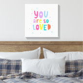 Toile Coloré Vous Êtes Si Aimé (Insitu(Chambre))
