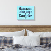 Toile Comme Ma Fille (Insitu(Chambre))