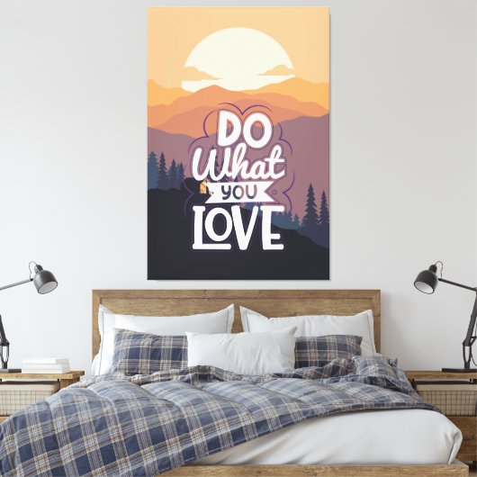 Toile Conception de devis motivationnelle Faites ce que  (Insitu(Chambre))