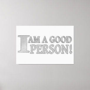 Toile Conception d'expression mignonne "BONNE PERSONNE"