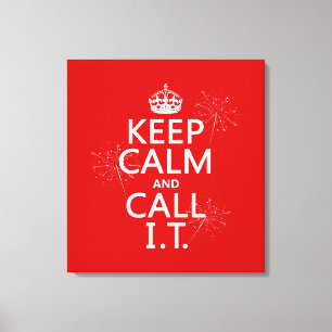 Toile Conserver le calme et appeler l'informatique (n'im