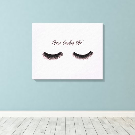 Toile Conversation Lash - Ces Lashes Tho' (Insitu (Plancher de Bois))