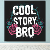 Toile Cool Story Bro (Insitu (Plancher de Bois))