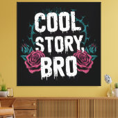 Toile Cool Story Bro (Insitu(Salon))