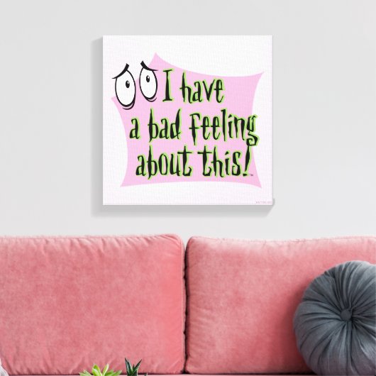 Toile Courage du chien lâché | Je me sens mal... (Insitu(Salon))