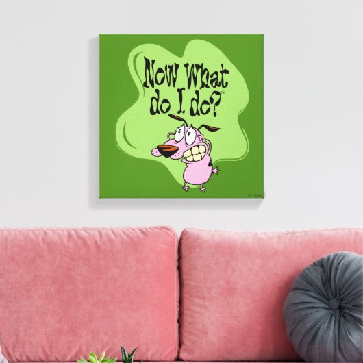 Toile Courage du chien lâché | Maintenant Que dois-je fa (Insitu(Salon))