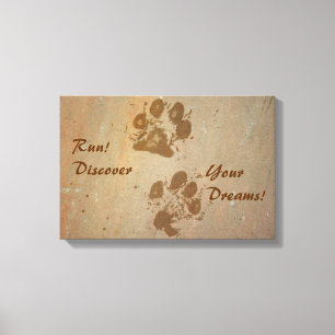 Toile Courez ! Découvrez vos rêves Pawprints Wrapped Can