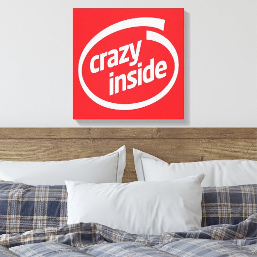 Toile Crazy inside (Insitu(Chambre))