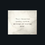 Toile Créez votre propre devis<br><div class="desc">Créez votre propre devis personnalisé de peinture murale. Caractéristiques minimaliste typographie de machine à écrire et arrière - plan de texture grunge</div>