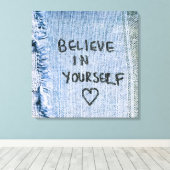 Toile Croyez en vous Blue Denim Motivational (Insitu (Plancher de Bois))