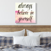 Toile Croyez Toujours En Vous 2 (Insitu(Chambre))