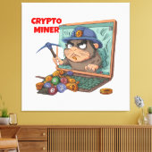 Toile Crypto Miner (Insitu(Salon))