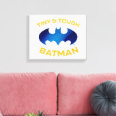 Toile Cuter than mignon minuscule & Tough Batman (Insitu(Salon))