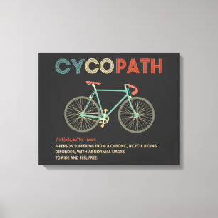Toile Cycopath Funny Cycliste pour cyclistes et cycliste