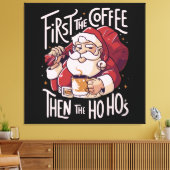 Toile D'abord le café puis le HOHO (Insitu(Salon))