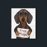 Toile Dachshund Free Hugs<br><div class="desc">Inspiration et vacances</div>