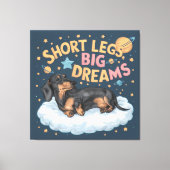 Toile Dachshund Jambes courtes Gros rêves (Recto)