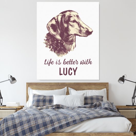 Toile Dachshund Life Is Better With Custom Dog Nom (Insitu(Chambre))