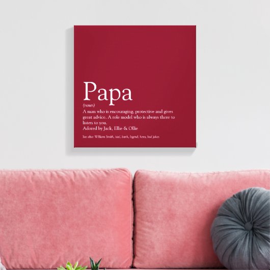 Toile Dad Daddy Father Papa Definition Fun Burgundy (Insitu(Salon))