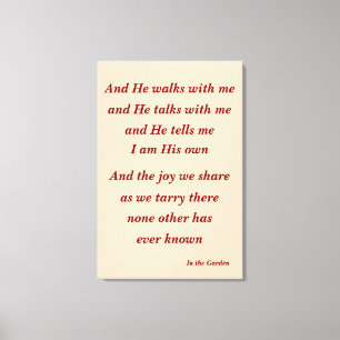 Toile Dans la citation d'hymne de jardin