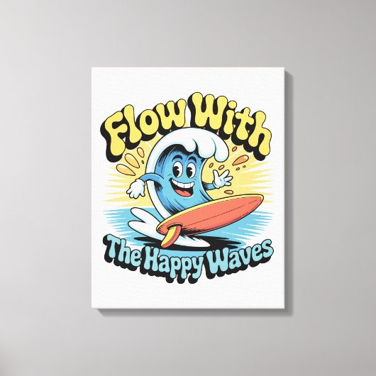 Toile Décoration murale Flow With The Happy Waves (Recto)
